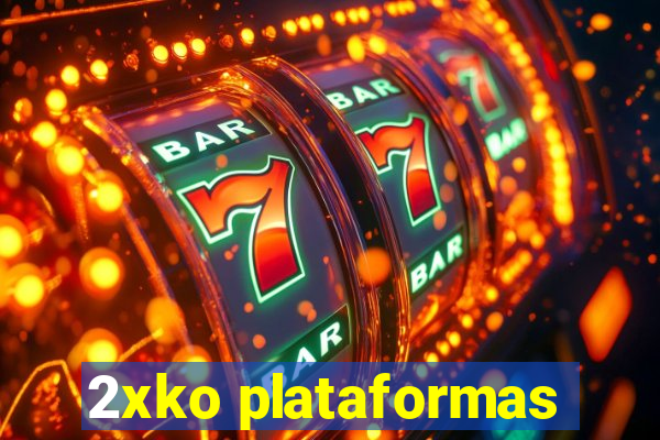 2xko plataformas